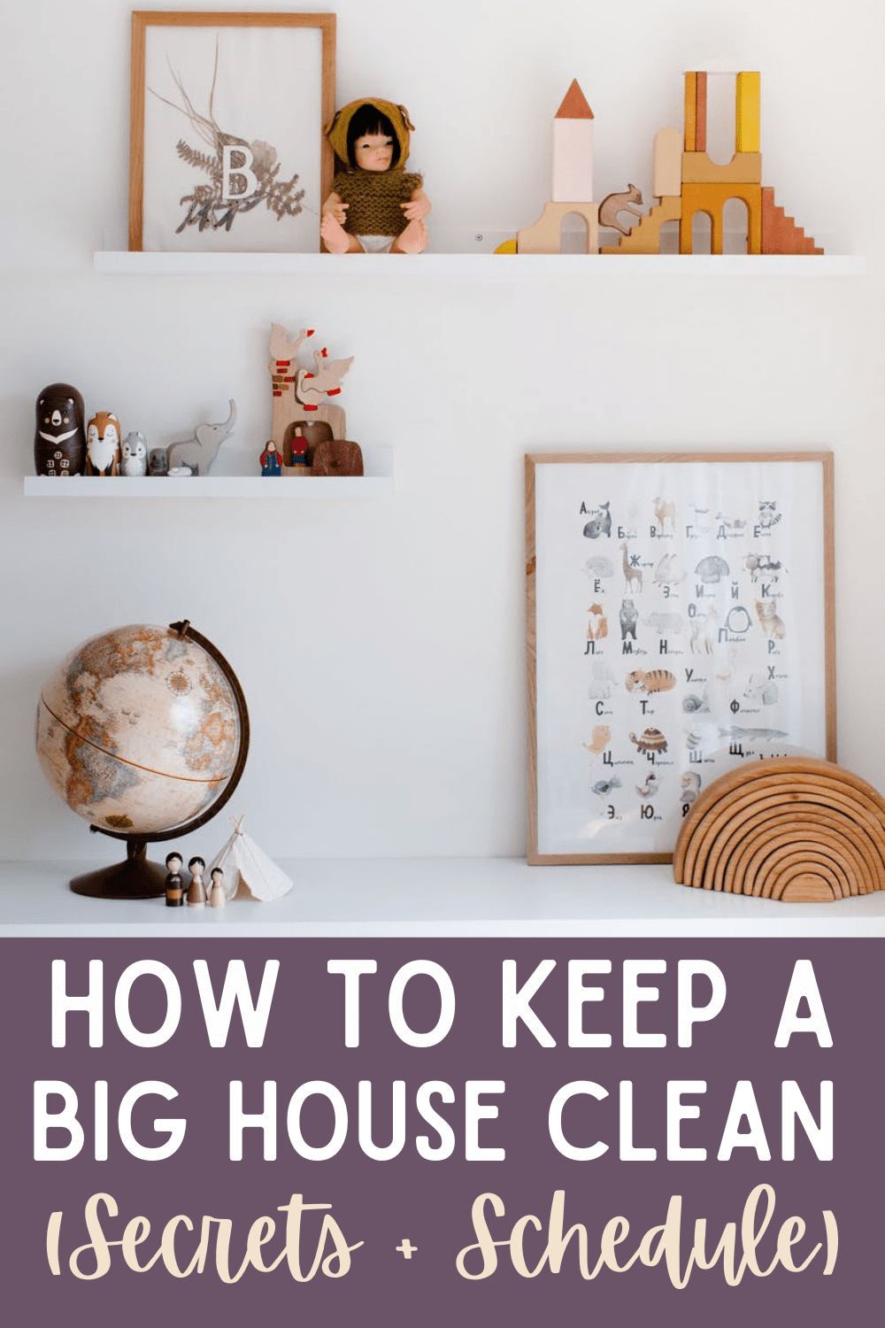 How to Keep a Big House Clean (Secrets + Schedule!) Making Frugal FUN