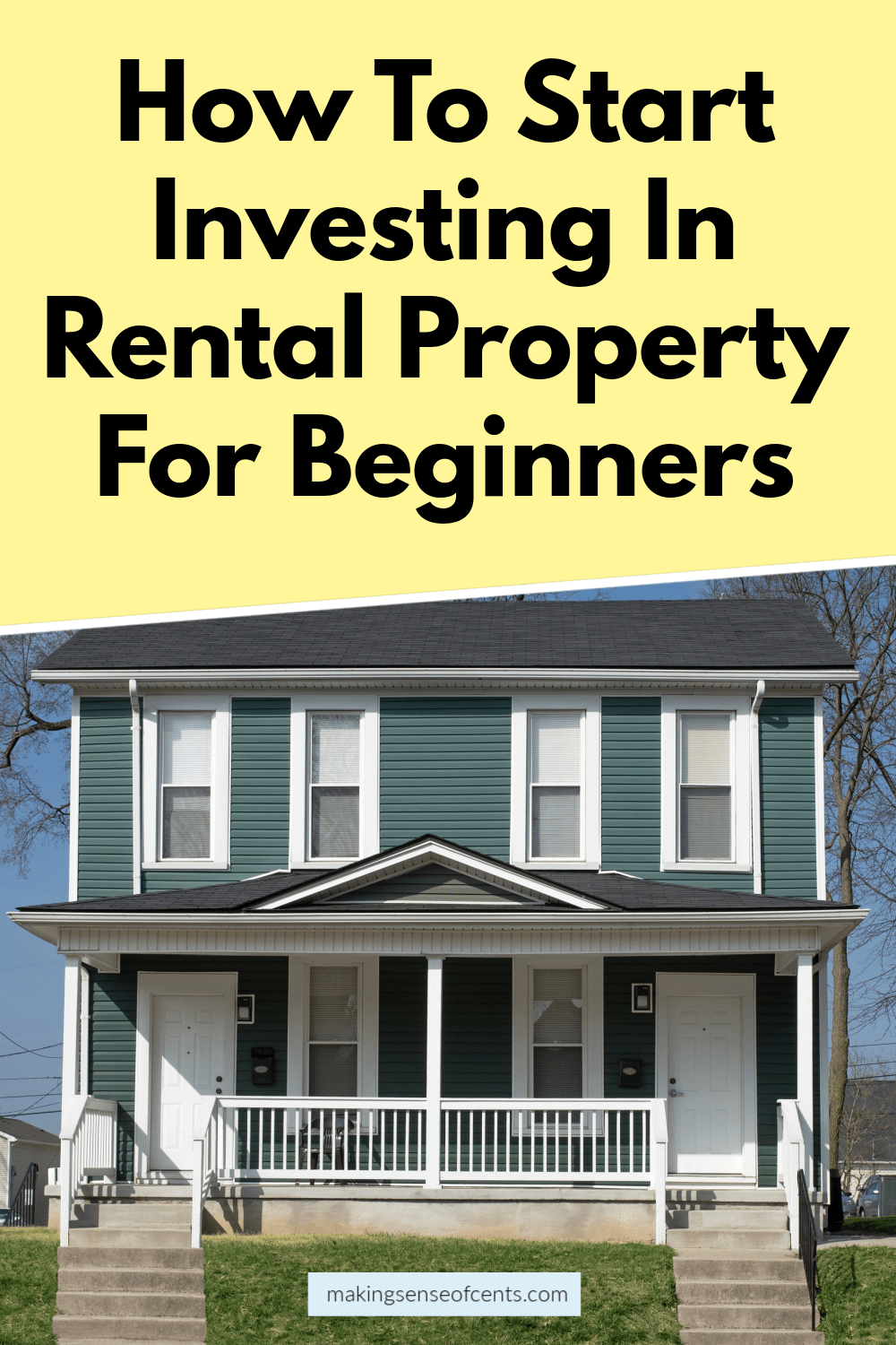 How To Start Investing In Rental Property For Beginners