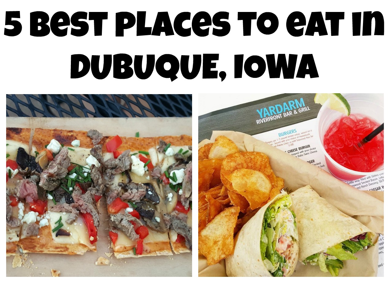 Best Places To Eat In Dubuque, Iowa Making Time for Mommy
