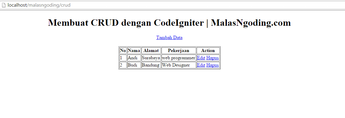 Membuat CRUD Dengan CodeIgniter : Menampilkan Data Dari Database