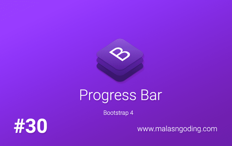Tutorial Bootstrap 4 30 Progress Bar Bootstrap 4 Malas Ngoding