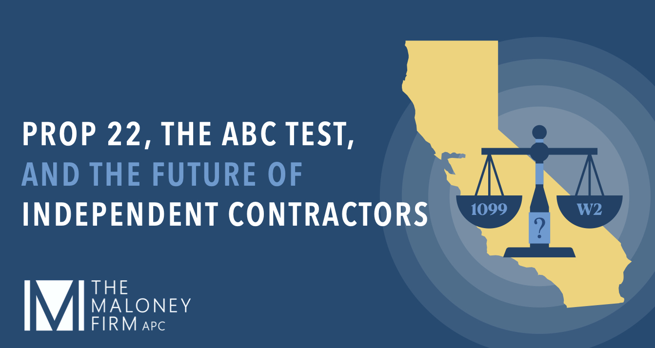 Prop. 22, the ABC Test, and the Future of Independent Contractors The