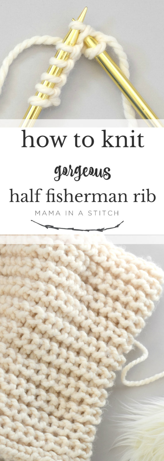 How to Knit Half Fisherman Rib Stitch Mama In A Stitch