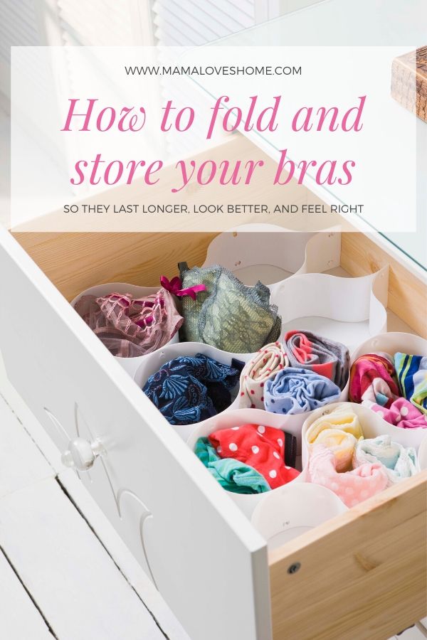 How to fold and store your bras the right way