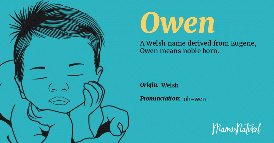 Owen Name Meaning, Origin, Popularity, Boy Names Like Owen Mama Natural