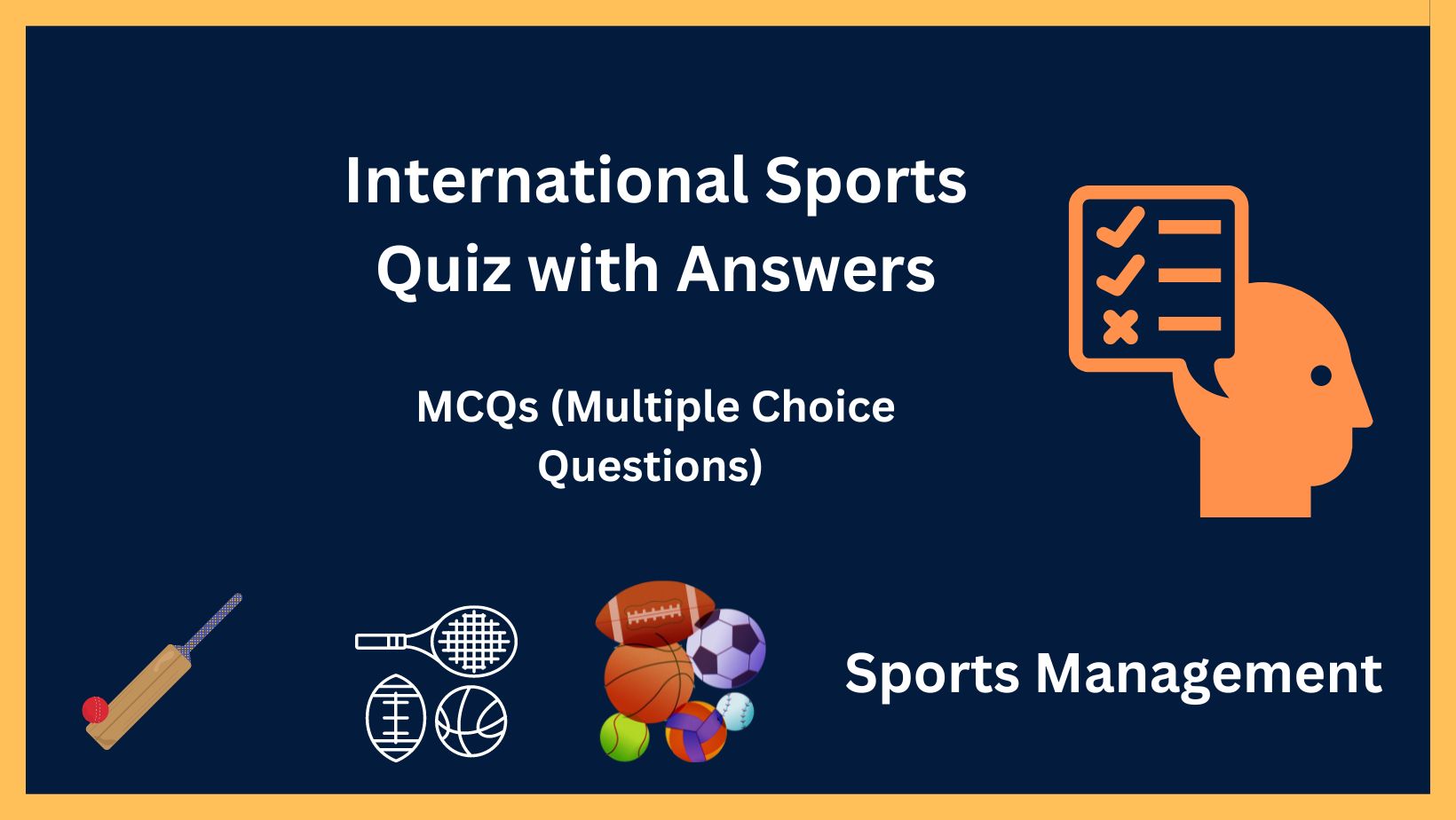 International Sports Quiz with Answers MCQs (Multiple Choice