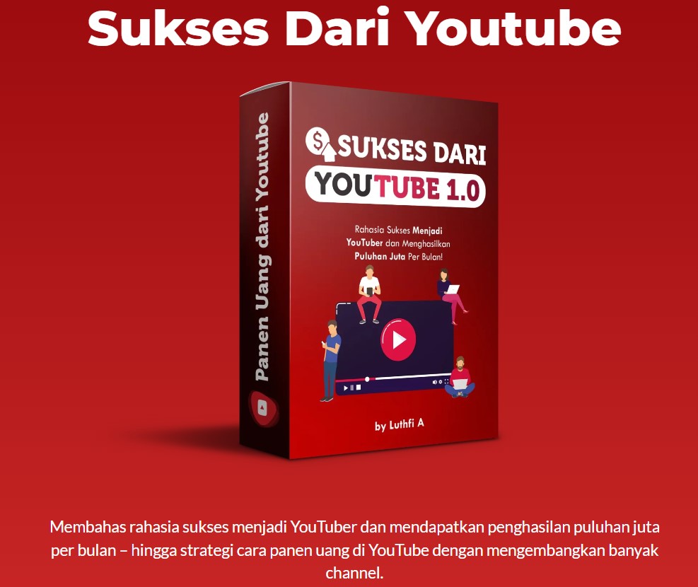 Rahasia Kesuksesan di Dunia YouTube: Panduan Lengkap dari Basic hingga