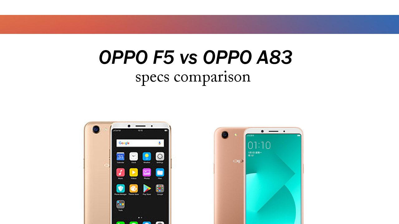 Oppo A83 Vs Samsung Galaxy X20