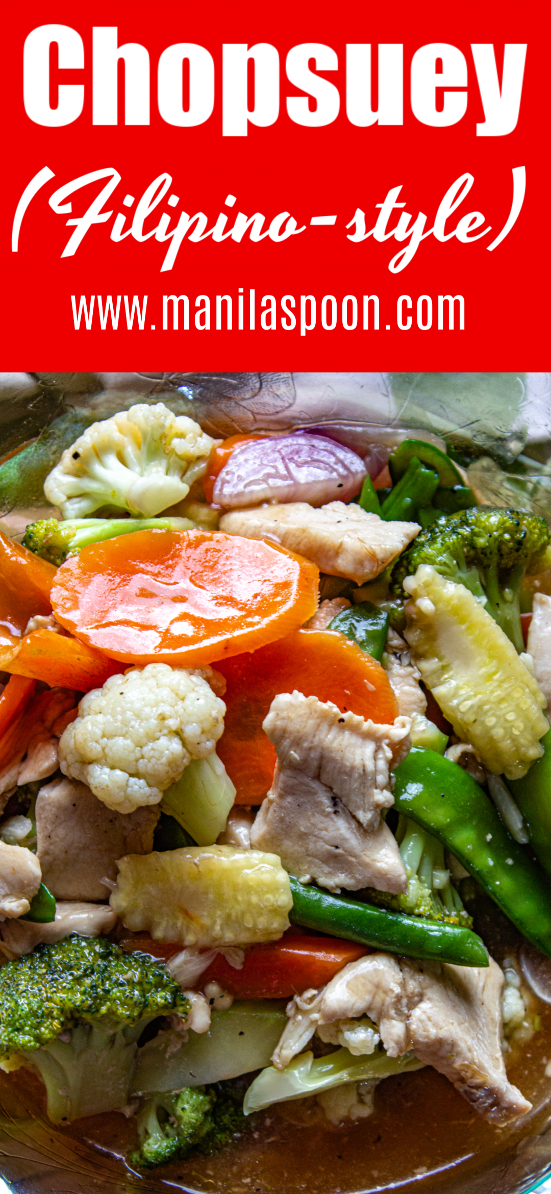 How to Cook Chopsuey Manila Spoon