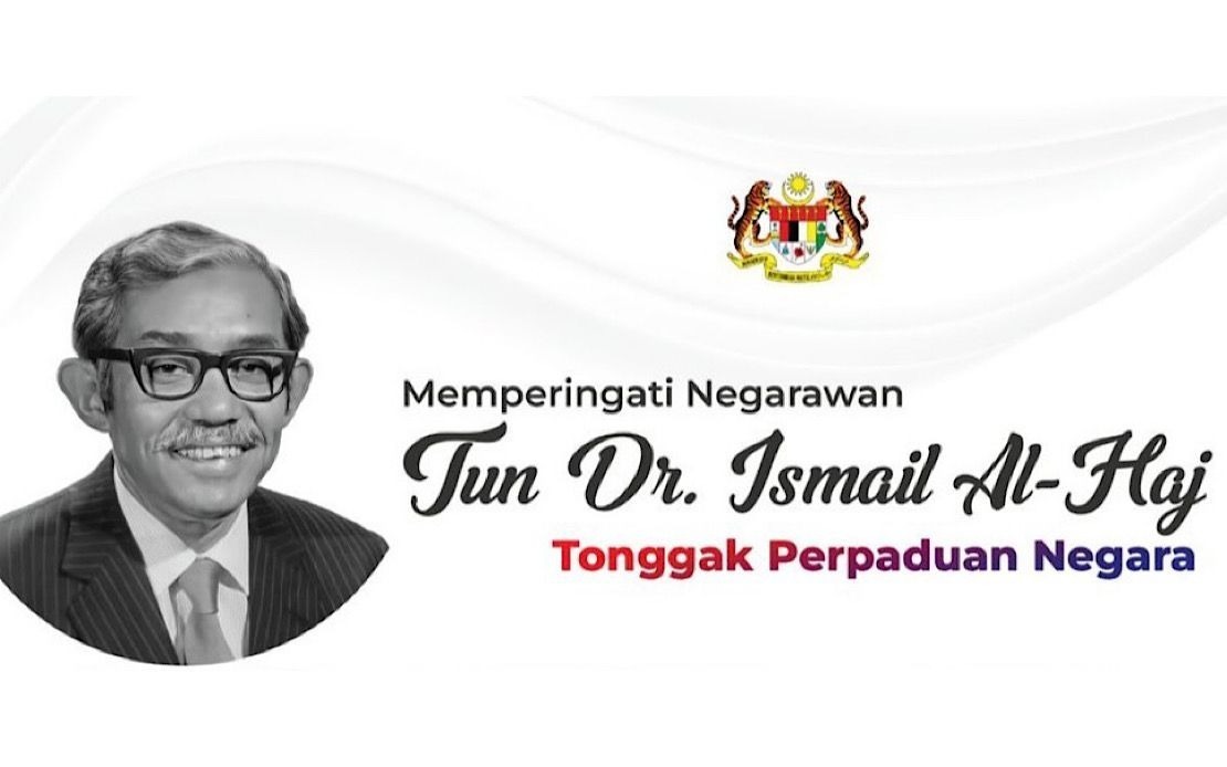 Commemoration Of Statesman Tun Dr Ismail AlHaj At Dataran Merdeka