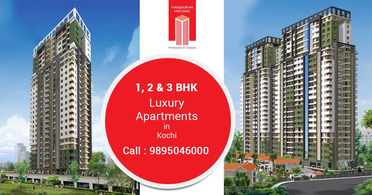 Luxury Flats and 2 / 3 BHK Apartments in Kakkanad, Kochi Manjooran
