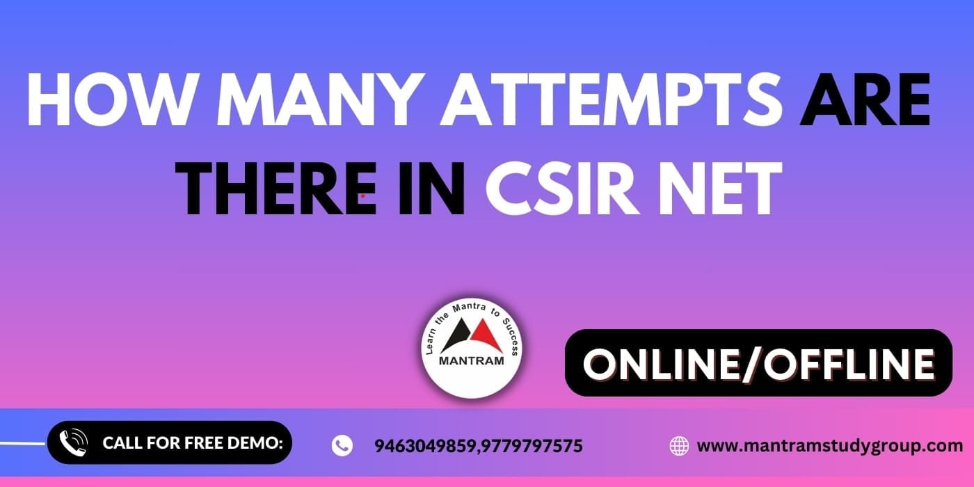 How many attempts are there in CSIR NET