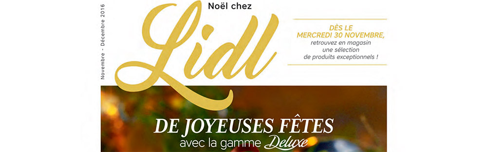 Lidl Lance Son Catalogue Deluxe Pour La Fin D Anneemarketing Pgc