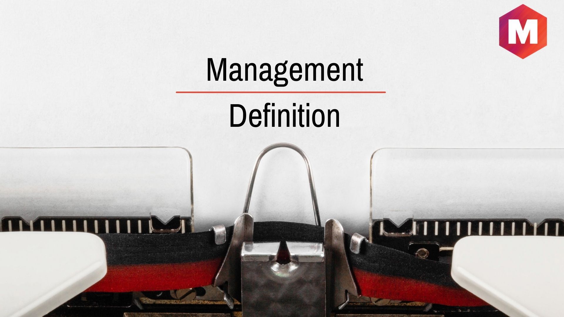 Management Definition with Features, Functions and Styles Marketing91