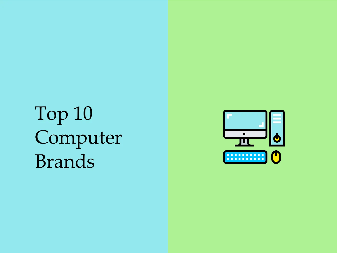 10 Biggest Computer Brands in Technology World