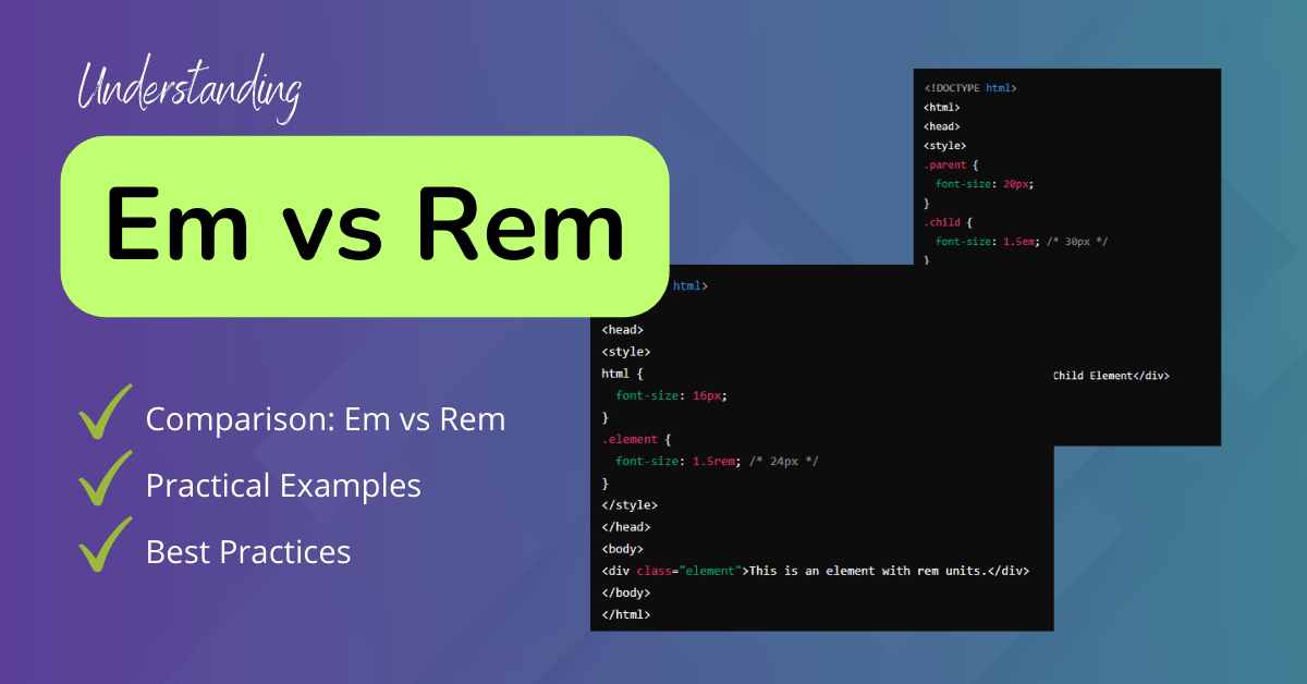 Understanding EM vs REM in CSS A Comprehensive Guide