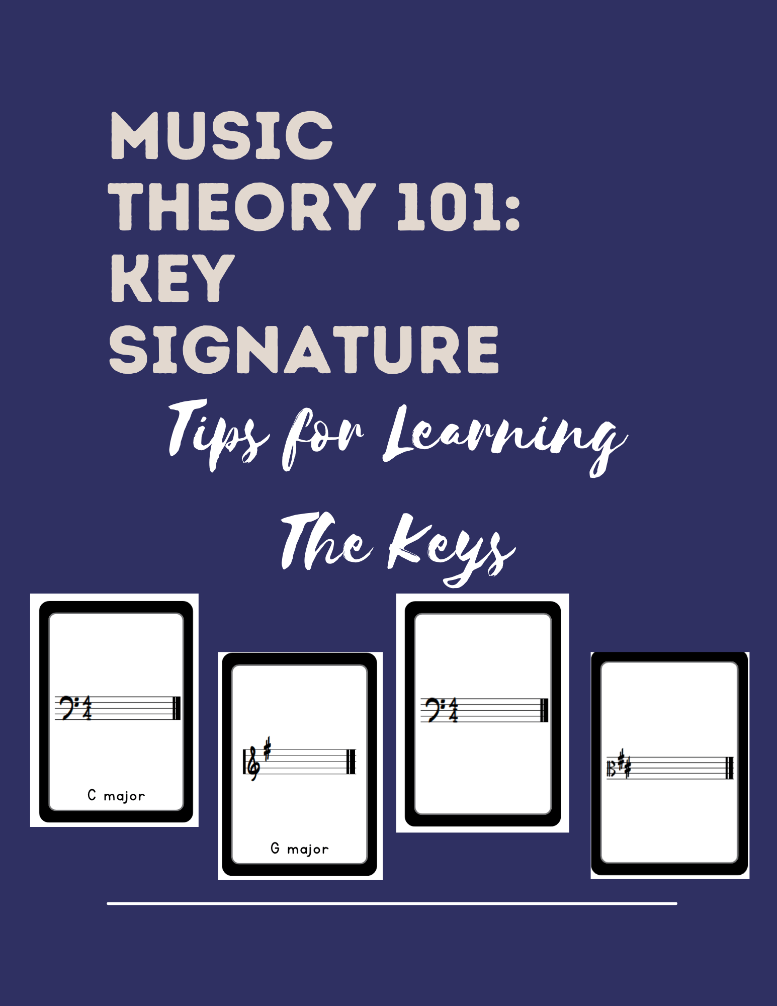 Tips for Learning Key Signatures Mark Przybylowski