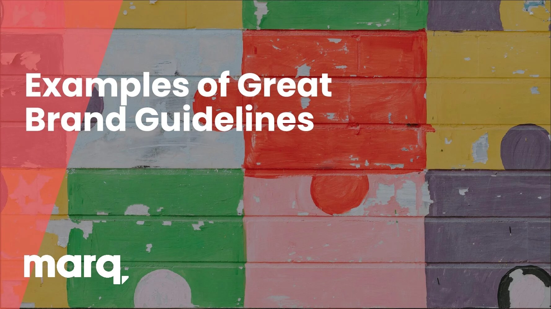 8 Examples of Great Brand Guidelines And How They Can Inspire Your
