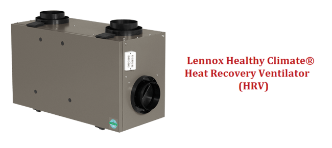 The Lennox Healthy Climate® Heat Recovery Ventilator Marsh Heating