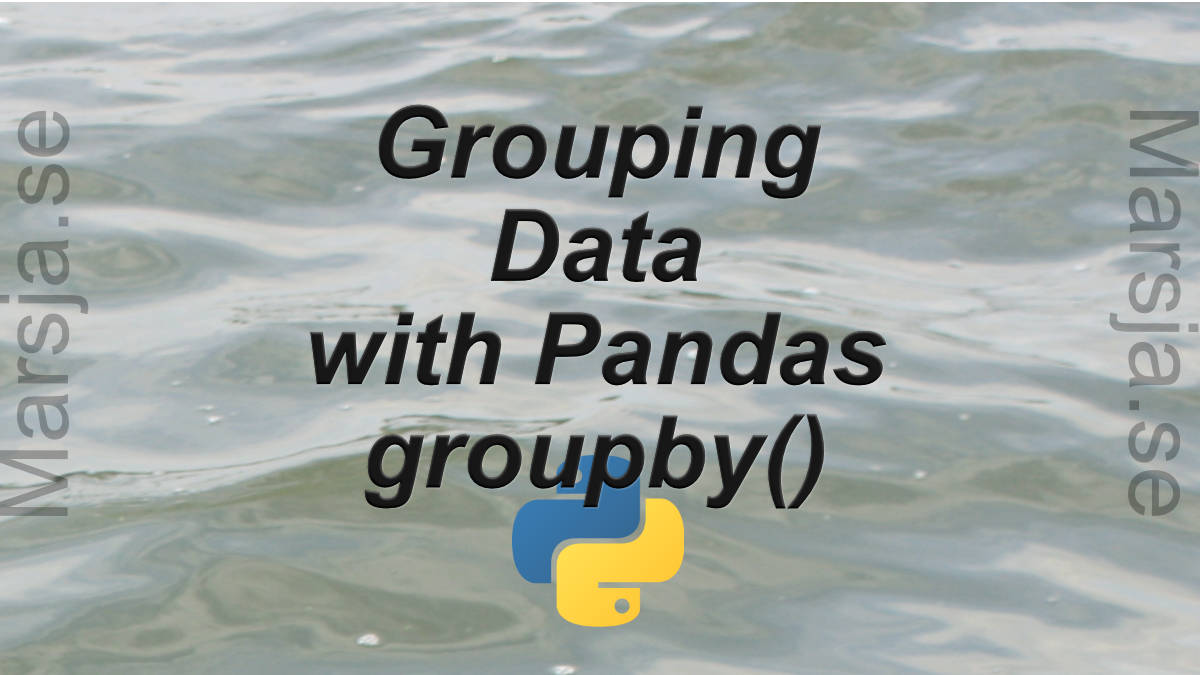 Python Pandas Groupby Tutorial