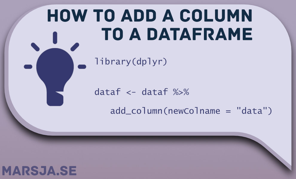 How to Add a Column to a Dataframe in R with tibble & dplyr