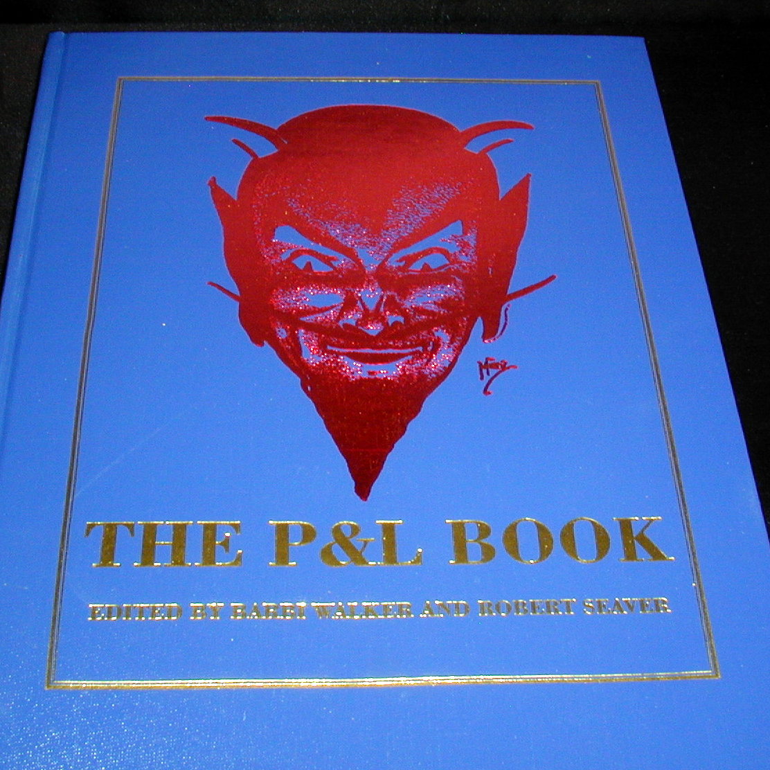 The P&amp,L Book by Barbi Walker, Robert Seaver, Byron Walker Martin&#039,s