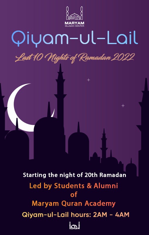 QiyamulLail 2022 Maryam Islamic Center