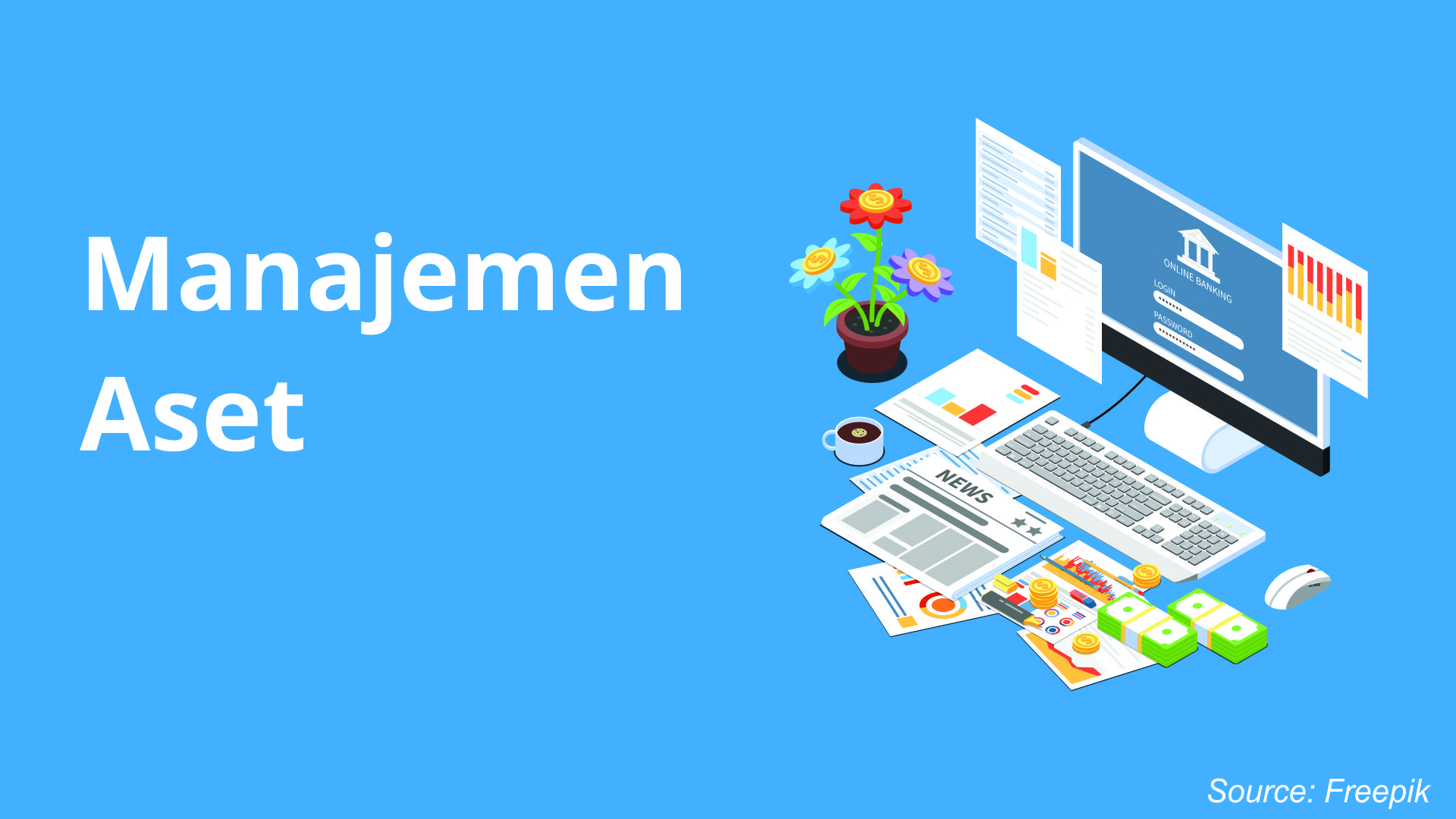 Pengertian Lengkap Manajemen Aset