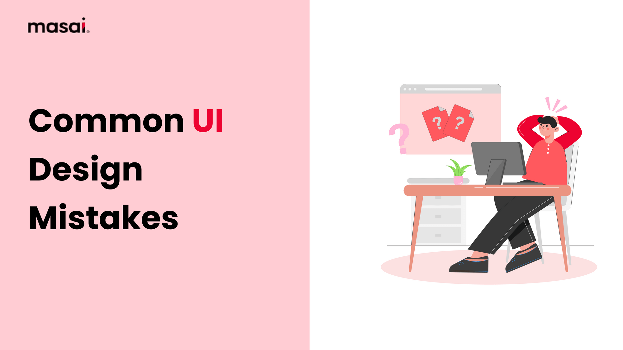 Common UI Design Mistakes to Avoid Usability, Trends & Best Practices(03)