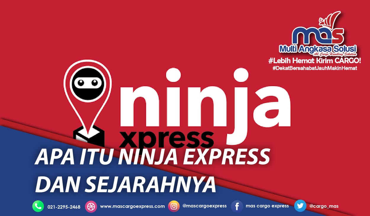 Apa itu Ninja Express dan Sejarahnya di Indonesia Apa itu Ninja Express dan Sejarahnya di Indonesia