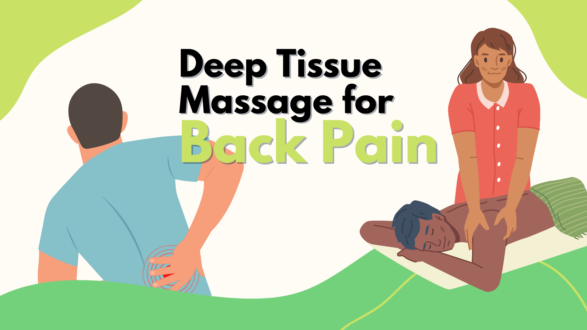 Deep Tissue Massage for Back Pain