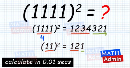 Speed Math Square of numbers consisting 1 only Math Admin