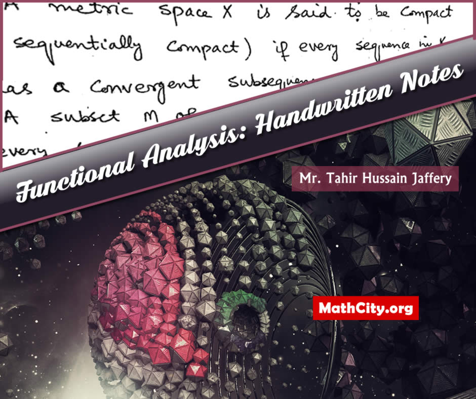 Functional Analysis by Mr. Tahir Hussain Jaffery