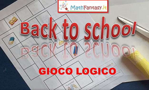 “BACK TO SCHOOL” – Gioco logico