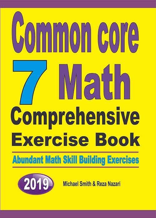 Common Core 7 Math Comprehensive Exercise Book Abundant Math Skill