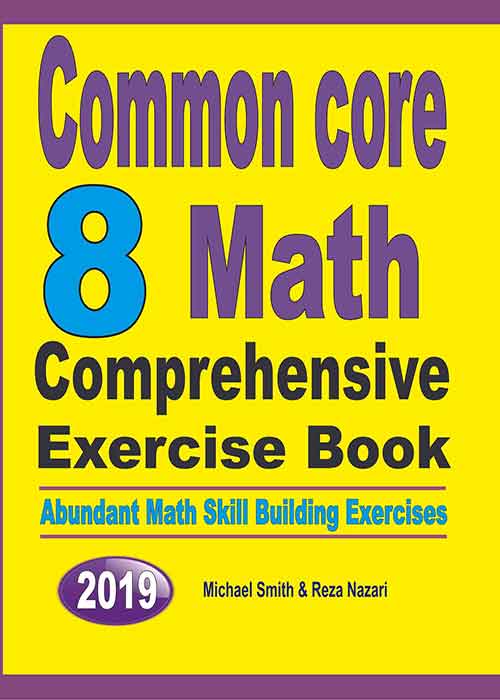 Common Core 8 Math Comprehensive Exercise Book Abundant Math Skill