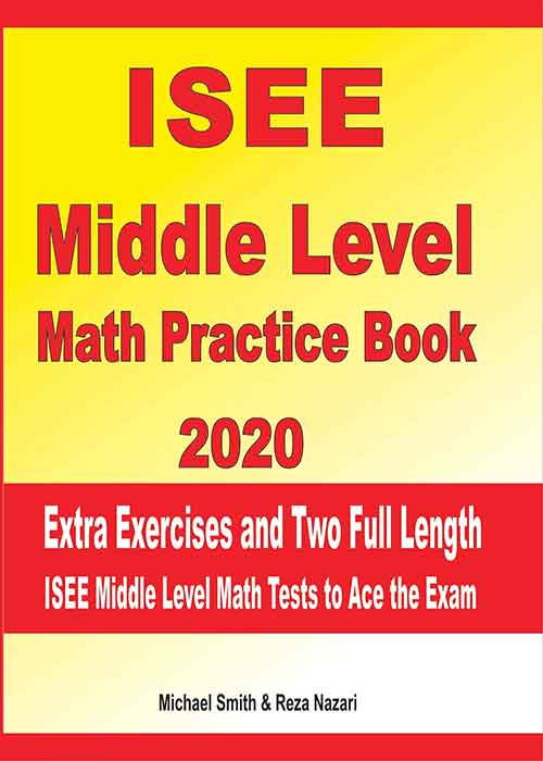 ISEE Middle Level Math Practice book 2020 Extra Exercises and Two Full