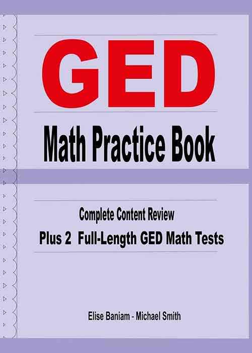 GED Math Practice Book Complete Content Review Plus 2 Fulllength GED
