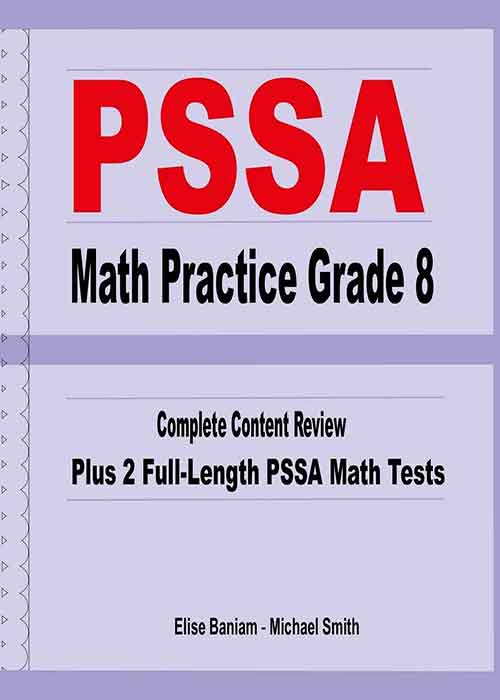 PSSA Math Practice Grade 8 Complete Content Review Plus 2 Fulllength