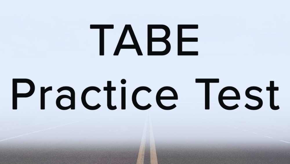 A Useful Guide of TABE Practice Test Math Notion Inc