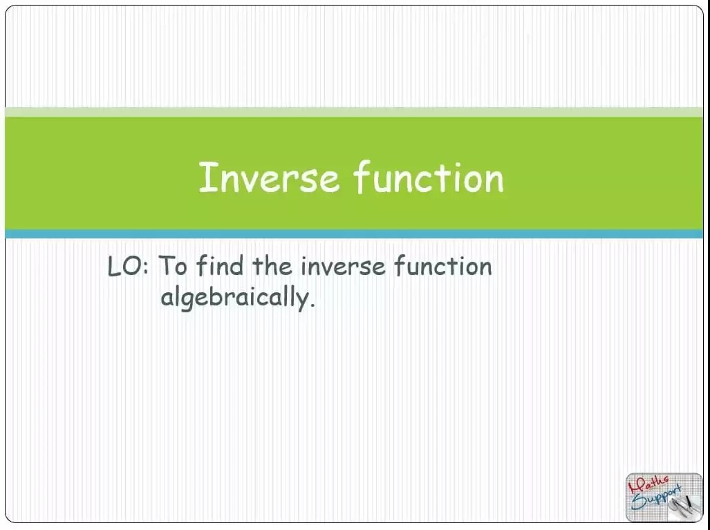 Maths IBAA 2.22 Inverse function Math Support