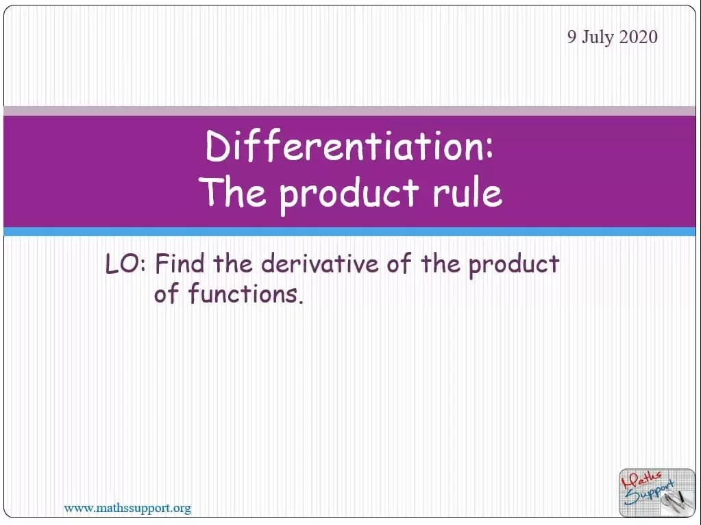 Maths AIHL 5.09.2 Differentiation The product rule