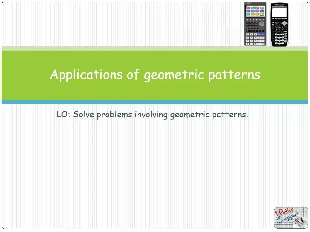 Maths IBAA 1.34 Applications of arithmetic and geometric patterns