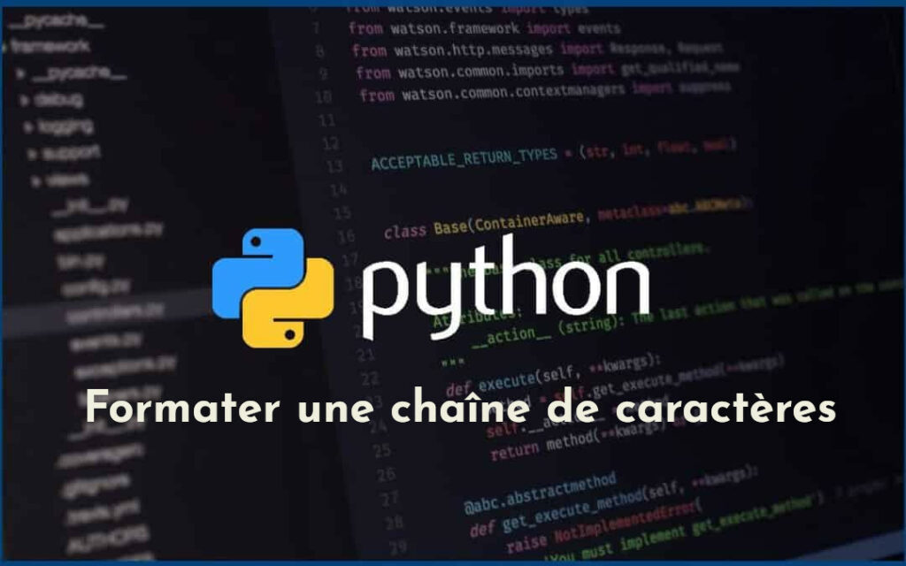 Le formatage d'une chaîne de caractères en Python Mathweb.fr
