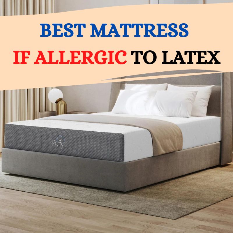 Best mattress if allergic to latex, 8 top rated latexfree options 2023