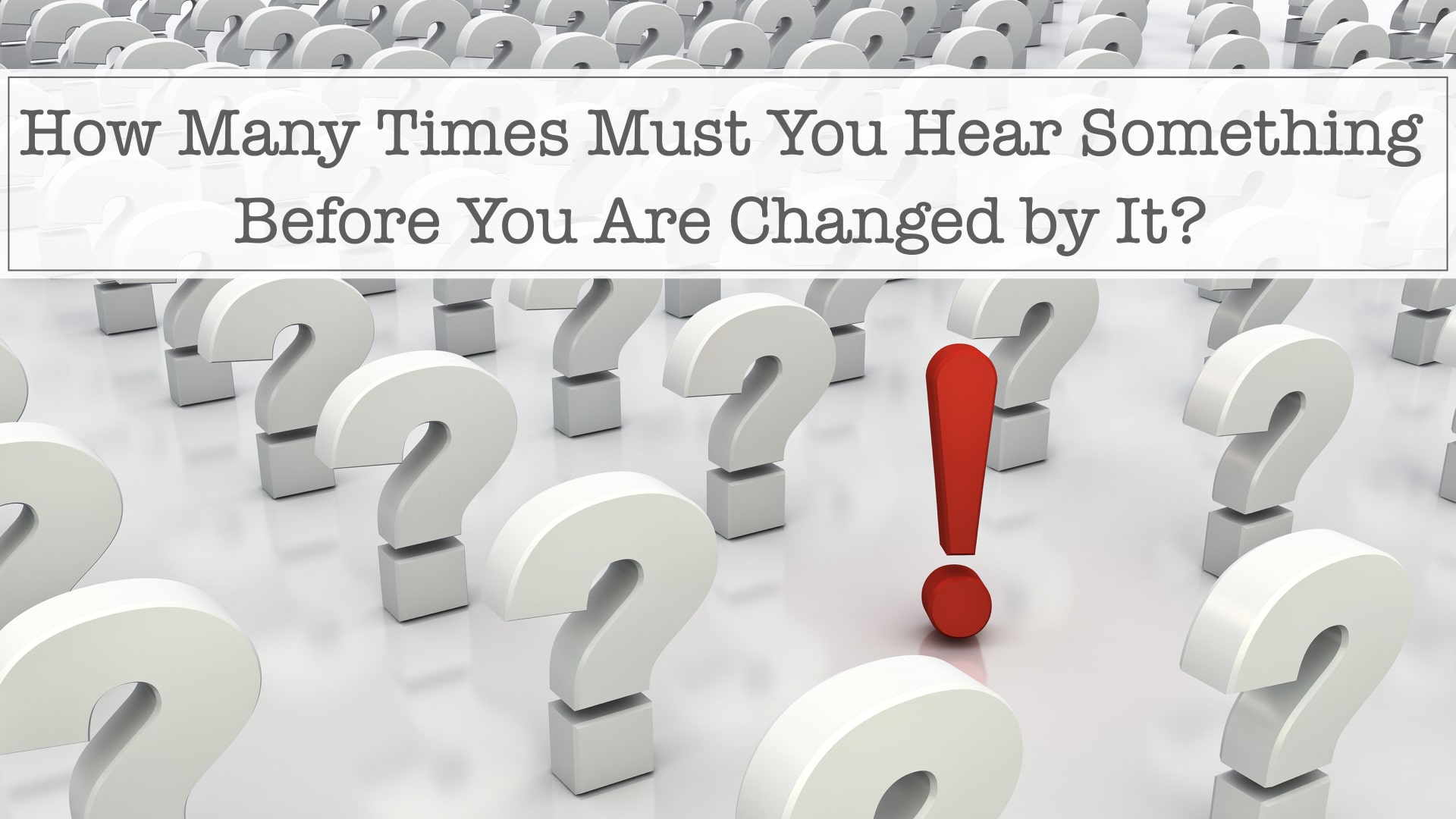 Max Anders How Many Times Must You Hear Something Before You are