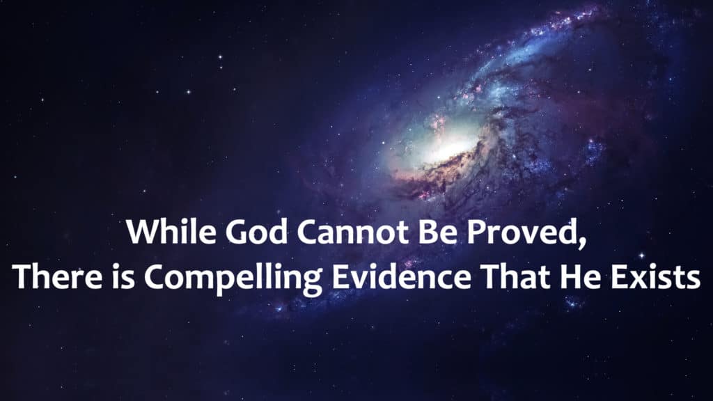 Max Anders While God Cannot Be Proved, There Is Compelling Evidence