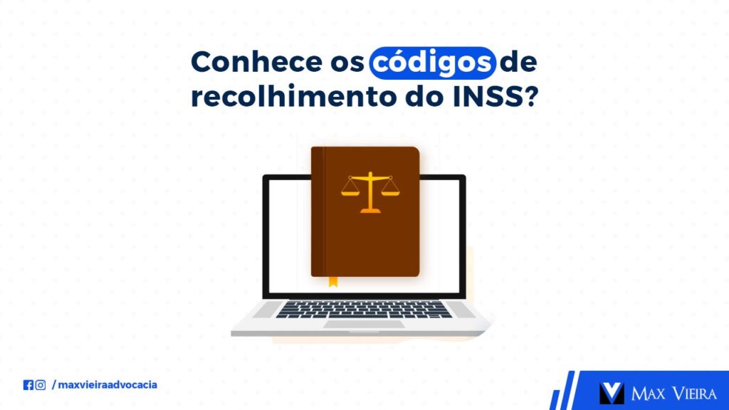 Conhece os códigos de recolhimento do INSS? Max Vieira