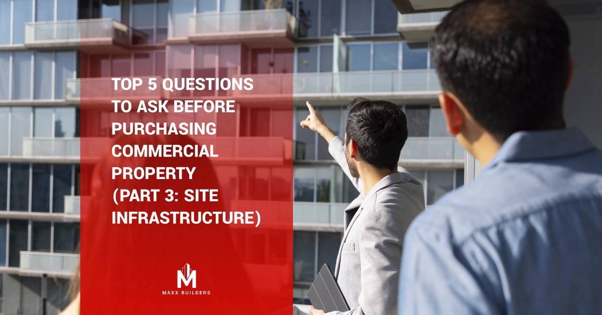 Top 5 Questions to Ask Before Purchasing Commercial Property (Part 3