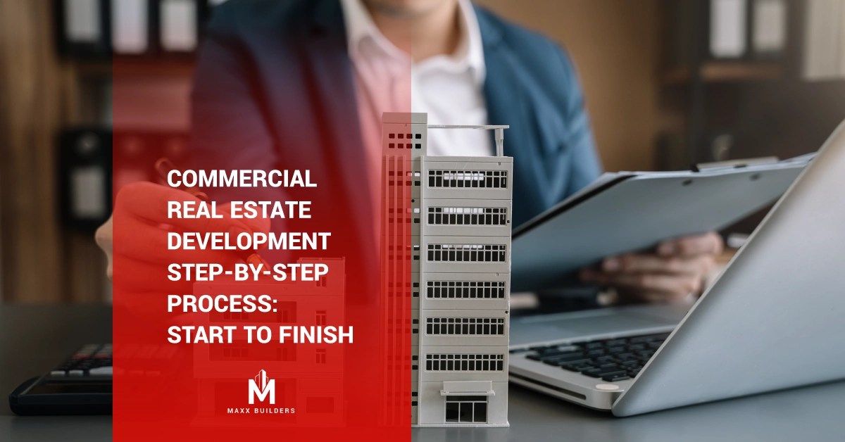 Commercial Real Estate Development Stepbystep Process Start to